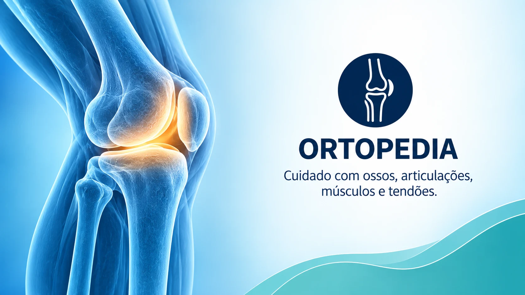 Ortopedia — Cuidado com ossos, articulações, músculos e tendões.